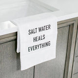 Salt Water Heals Everything Towel